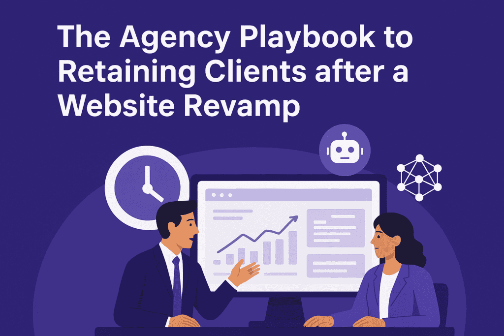 Illustration of a man and a woman in business attire discussing a rising bar graph on a large computer screen, with icons representing AI and networking above, titled 'The Agency Playbook to Retaining Clients after a Website Revamp'