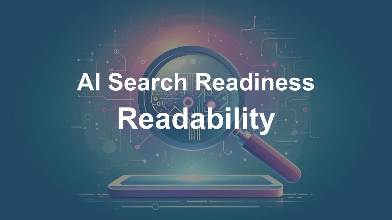 Magnifying glass highlighting a digital brain with the overlaid text 'AI Search Readiness Readability', symbolizing focus on making content readable for AI search optimization.